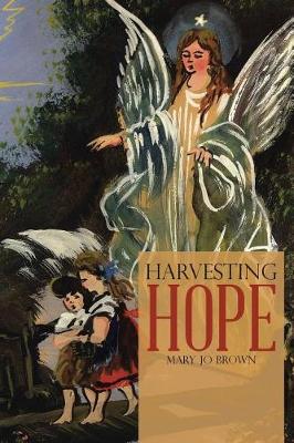 Harvesting Hope (Paperback)