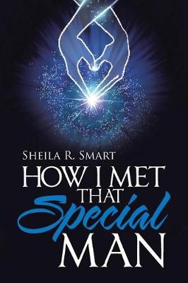 How I Met That Special Man (Paperback)