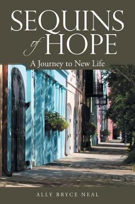 Sequins of Hope: A Journey to New Life (Paperback)
