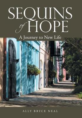 Sequins of Hope: A Journey to New Life (Hardback)