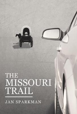 The Missouri Trail (Hardback)