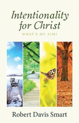 Intentionality for Christ: What's My Aim? (Paperback)