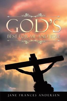 God's Best for Me and You! (Paperback)