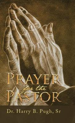 Prayer for the Pastor (Hardback)