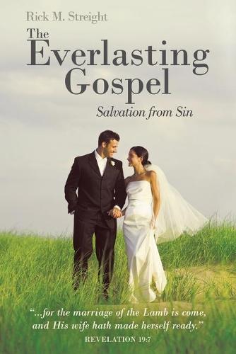 The Everlasting Gospel: Salvation from Sin (Paperback)