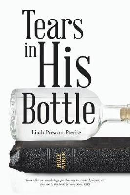 Tears in His Bottle (Paperback)