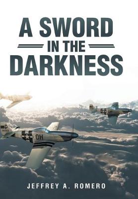 A Sword in the Darkness (Hardback)