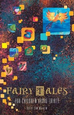 Fairy Tales for Children Above Thirty (Paperback)