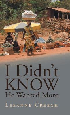 I Didn't Know He Wanted More (Hardback)