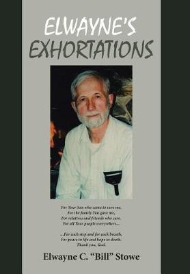 Elwayne's Exhortations (Hardback)