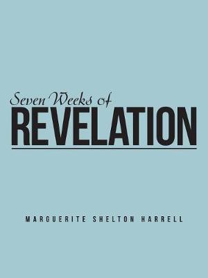Seven Weeks of Revelation (Paperback)