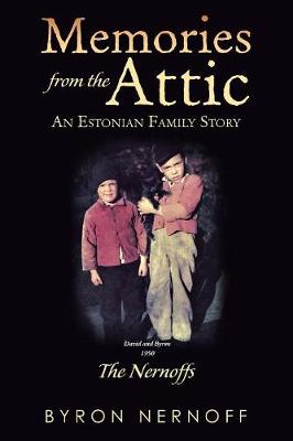 Memories from the Attic: The Nernoffs (Paperback)