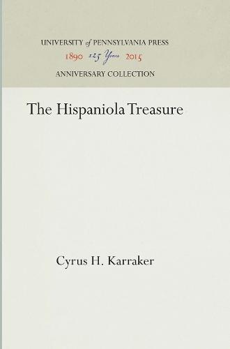 The Hispaniola Treasure (Hardback)