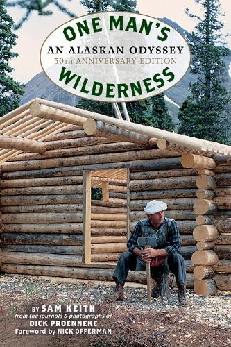 Graphic Arts Books One Man's Wilderness, 50th Anniversary Edition