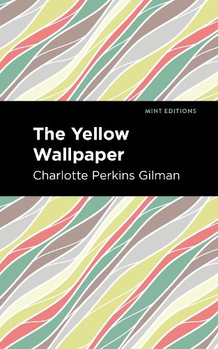 Book cover of The Yellow Wallpaper