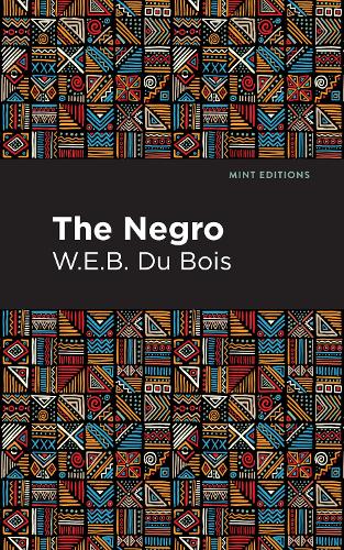 The Negro - Mint Editions (Paperback)