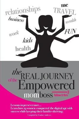 Follow It Thru: The Real Journey of the Empowered Momboss (Paperback)