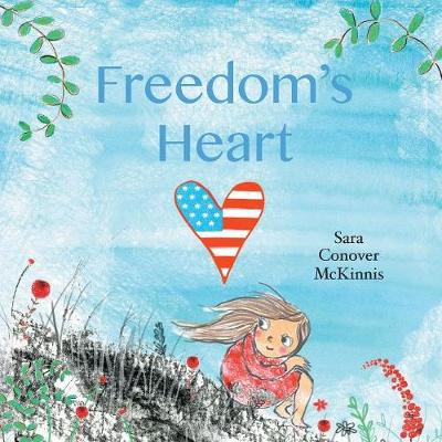 Freedom's Heart (Paperback)