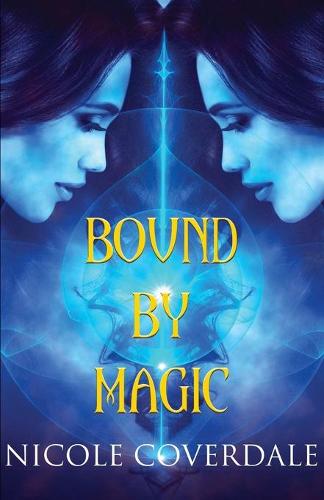 Bound by Magic - Wiccan Way 5 (Paperback)
