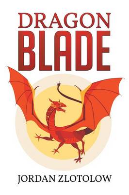 Dragon Blade (Paperback)