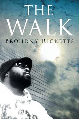 The Walk: My Walk (Paperback)