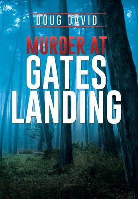 Murder at Gates Landing (Hardback)