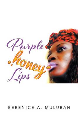 Purple Honey Lips (Paperback)