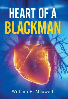 Heart of a Blackman (Hardback)
