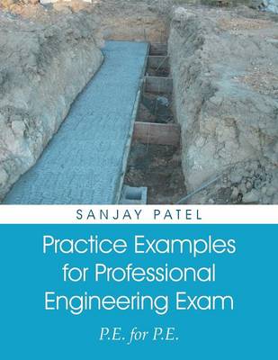 Practice Examples for Professional Engineering Exam: P.E. for P.E. (Paperback)