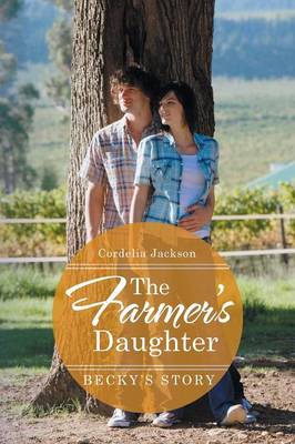 The Farmer's Daughter: Becky's Story (Paperback)