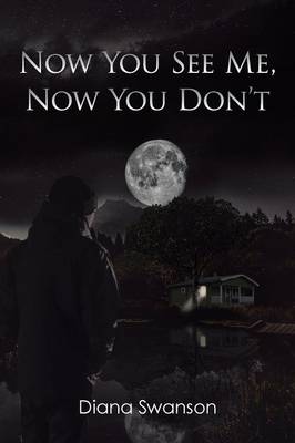 Now You See Me, Now You Don't (Paperback)