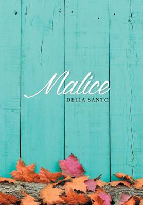 Malice (Hardback)