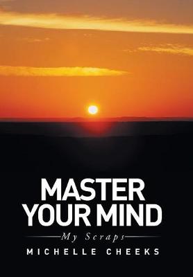 Master Your Mind: My Scraps (Hardback)