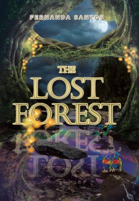 The Lost Forest (Hardback)