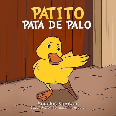 Patito Pata de Palo (Paperback)