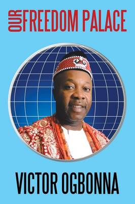 Our Freedom Palace (Paperback)
