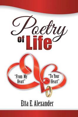 Poetry of Life: From My Heart to Your Heart (Paperback)