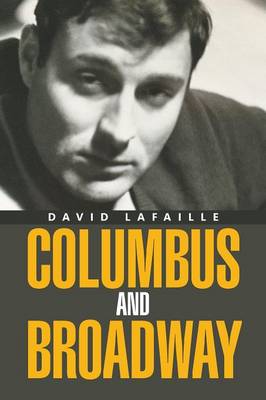 Columbus and Broadway (Paperback)