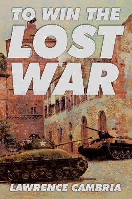 To Win the Lost War (Paperback)