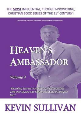 Heaven's Ambassador: Volume 4 (Paperback)