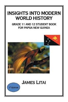 Insights into Modern World History: Grade 11 and 12 Student Book (Paperback)
