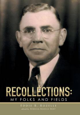 Recollections: My Folks and Fields (Hardback)