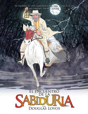 El Encuentro de la Sabidur a: Cuento Para Ni os (Paperback)