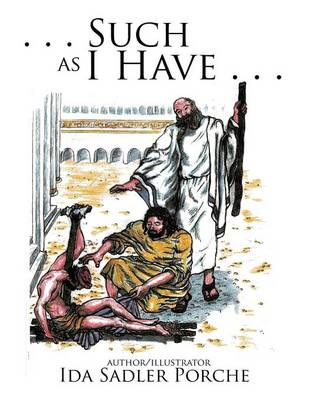 . . . Such as I Have . . . (Paperback)