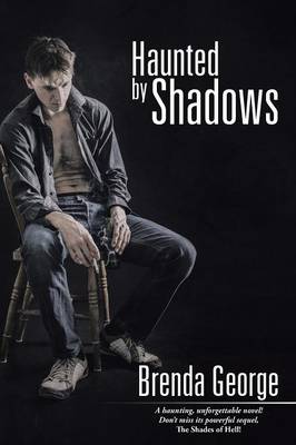Haunted by Shadows (Paperback)