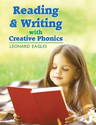Reading & Writing with Creative Phonics (Paperback)