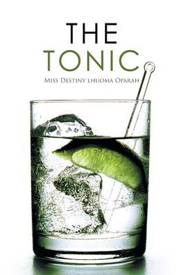 The Tonic (Hardback)