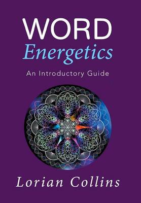 Word Energetics: An Introductory Guide (Hardback)
