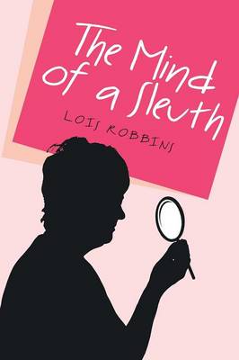 The Mind of a Sleuth (Paperback)