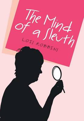 The Mind of a Sleuth (Hardback)